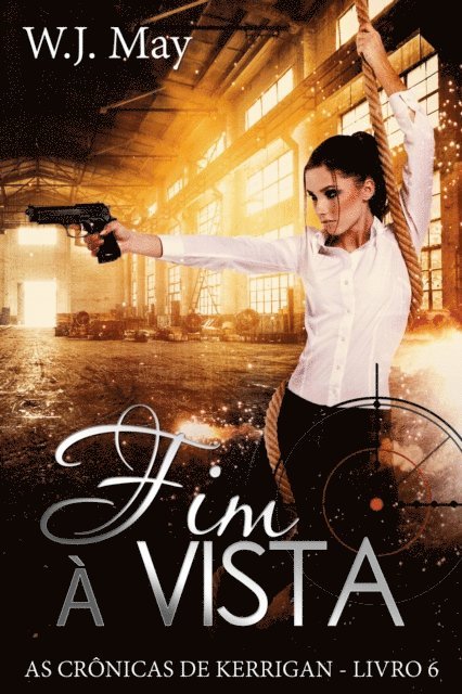 W.J. May - Fim A Vista, E-bok