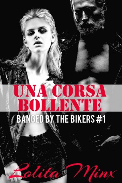 Lolita Minx - Una Corsa Bollente, E-bok