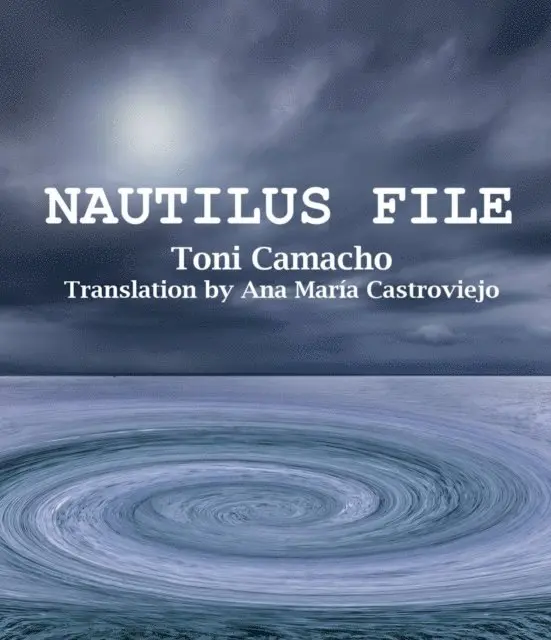 Antonio Camacho Banos - Nautilus File, E-bok. Tillgänglighet: Lägg i varukorg