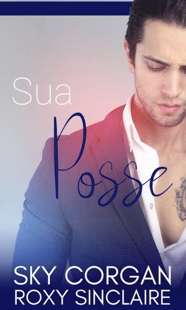 Sky Corgan - Sua Posse, E-bok. Tillgänglighet: Lägg i varukorg