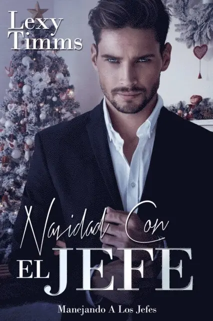 Lexy Timms - Navidad Con El Jefe, E-bok. Tillgänglighet: Lägg i varukorg