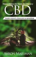 Manual BÃ¡sico del Aceite de cÃ¡Ã±amo y CBD
