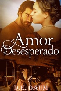 Amor Desesperado