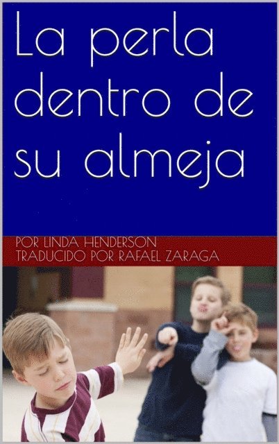 Linda Henderson - La perla dentro de su almeja, E-bok