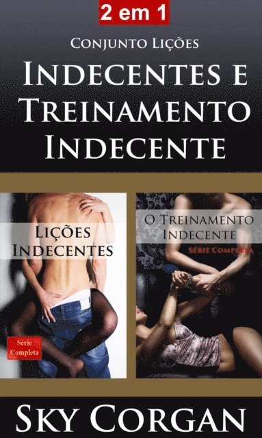 Sky Corgan - Conjunto Lições Indecentes e Treinamento Indecente, E-bok. Tillgänglighet: Lägg i varukorg