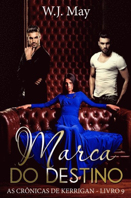 W.J. May - Marca do Destino, E-bok