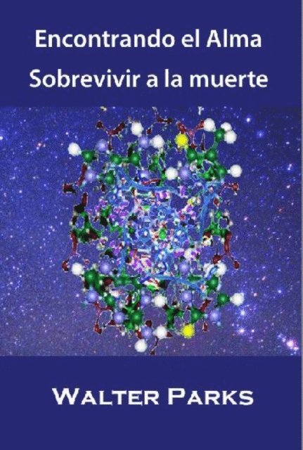 Walter Parks - Encontrando el Alma, E-bok