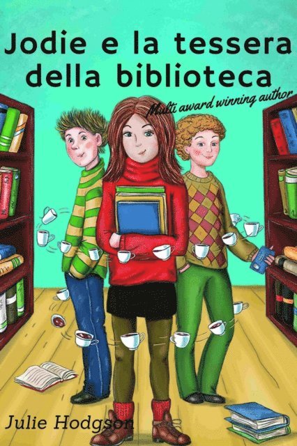 Julie Hodgson - Jodie e la tessera della biblioteca, E-bok