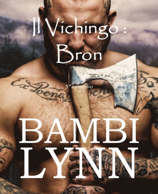 Bambi Lynn - Il vichingo Bron, E-bok