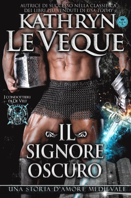 Kathryn Le Veque - Il signore oscuro, E-bok