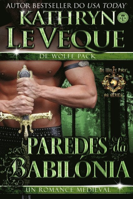 Kathryn Le Veque - As paredes da Babilónia, E-bok