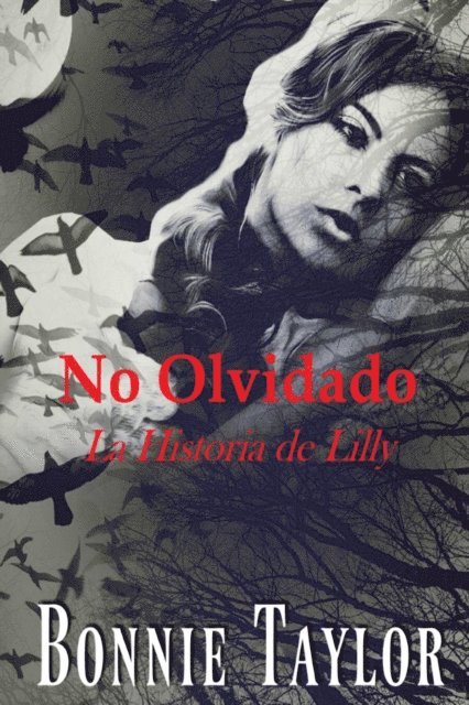Bonnie Taylor - No Olvidado, E-bok