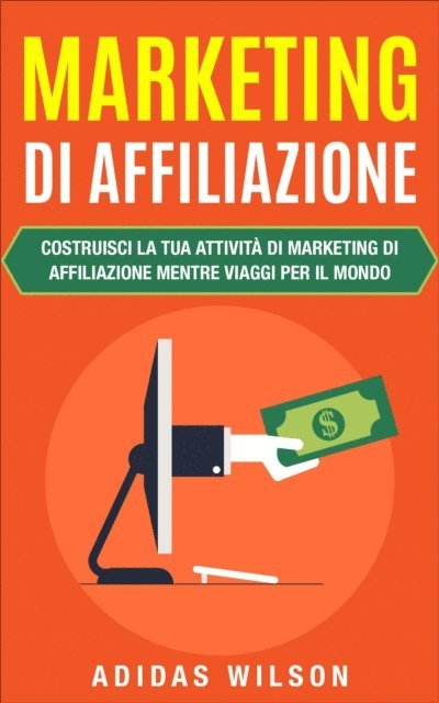 Adidas Wilson - Marketing di affiliazione, E-bok