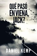 Qué pasó en Viena, Jack?