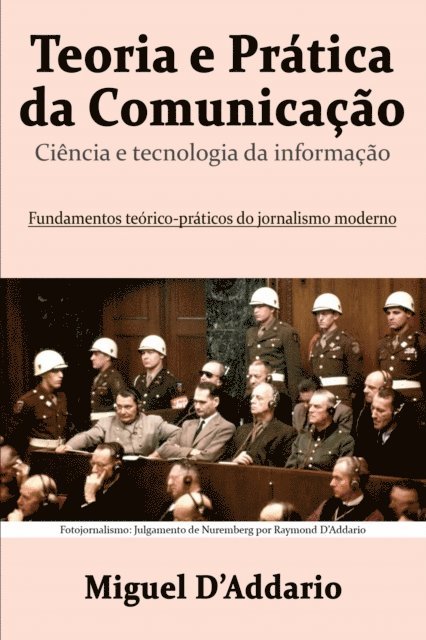 Miguel D'Addario - Teoria e Prática da Comunicação, E-bok