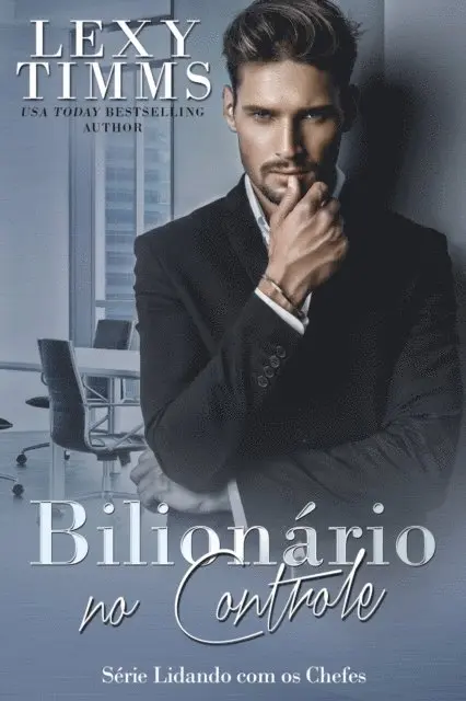 Lexy TImms - Bilionário no Controle, E-bok. Tillgänglighet: Lägg i varukorg