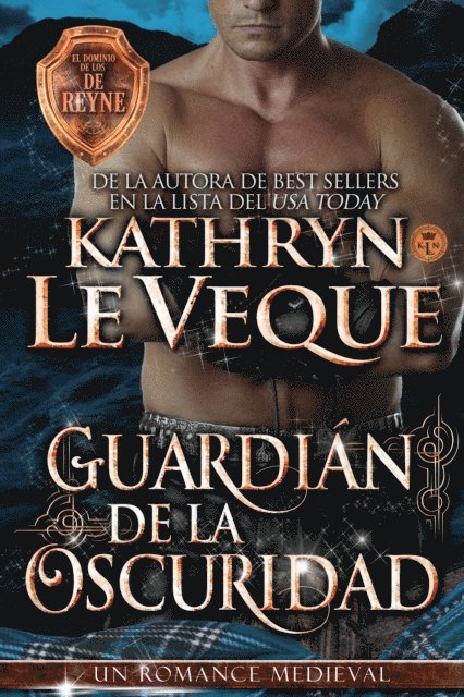 Kathryn Le Veque - Guardián de la Oscuridad, E-bok