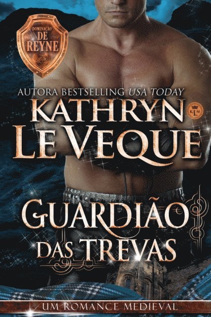 Kathryn Le Veque - O Guardião das Trevas, E-bok