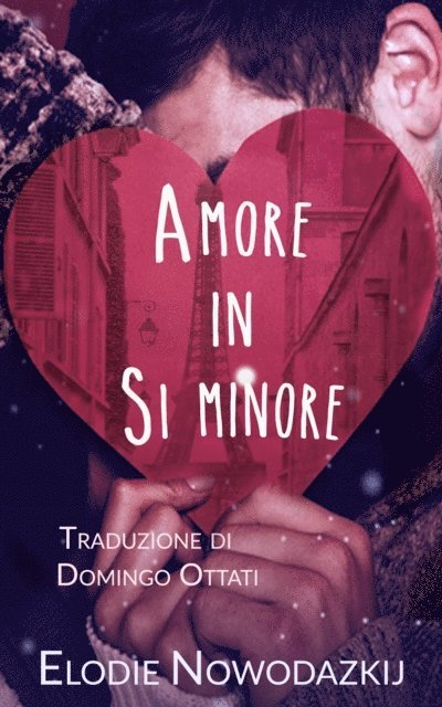 Elodie Nowodazkij - Amore in Si minore, E-bok. Tillgänglighet: Lägg i varukorg