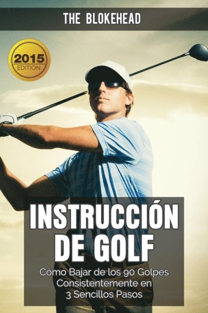 The Blokehead - Instrucción de Golf, E-bok