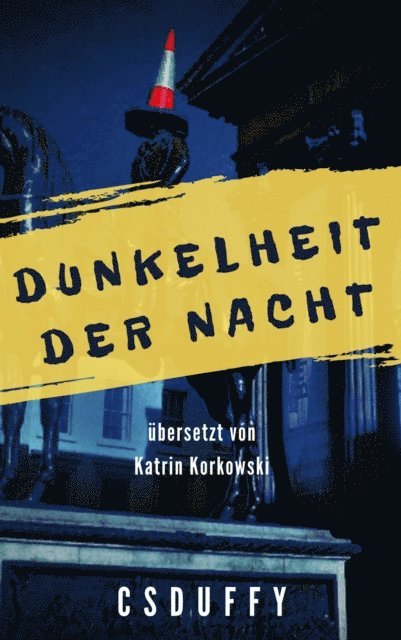 CS Duffy - Dunkelheit der Nacht, E-bok