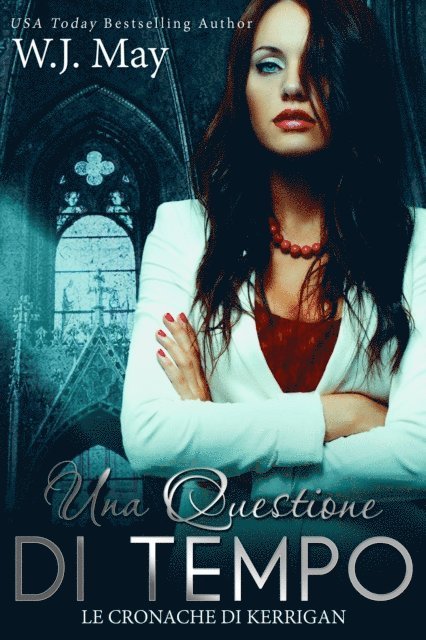 W.J. May - Una Questione di Tempo, E-bok