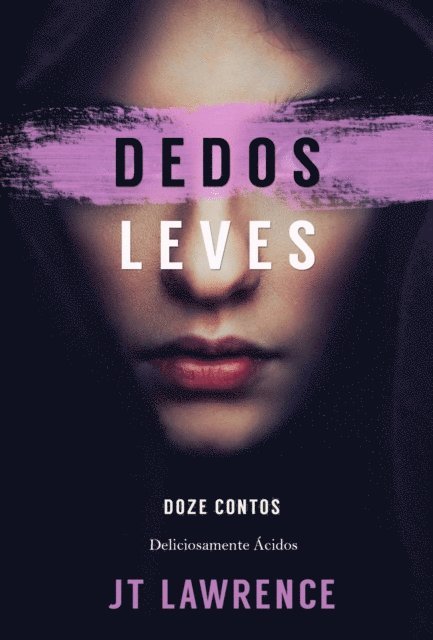 JT Lawrence - Dedos Leves, E-bok