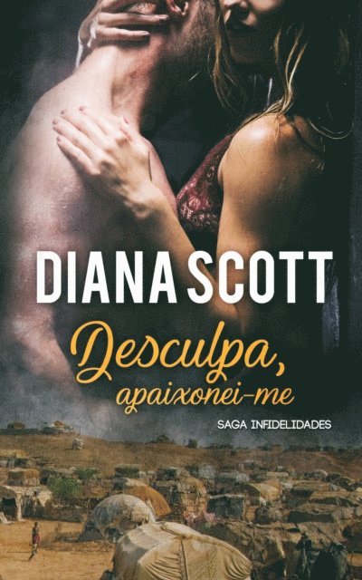 Diana Scott - Desculpa, apaixonei-me, E-bok. Tillgänglighet: Lägg i varukorg