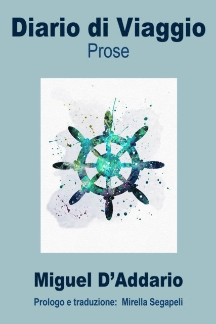 Miguel D'Addario - Diario di Viaggio, E-bok