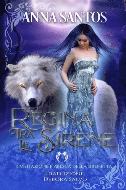 Anna Santos - Regina Tra Le Sirene, E-bok