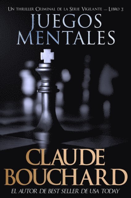 Claude Bouchard - Juegos Mentales, E-bok
