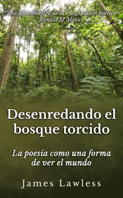 James Lawless - Desenredando el bosque torcido, E-bok. Tillgänglighet: Lägg i varukorg