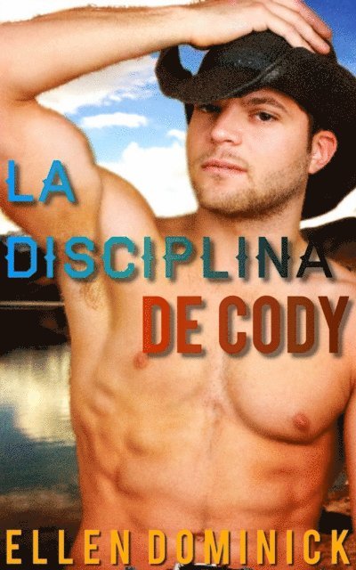 Ellen Dominick - La Disciplina de Cody, E-bok. Tillgänglighet: Lägg i varukorg