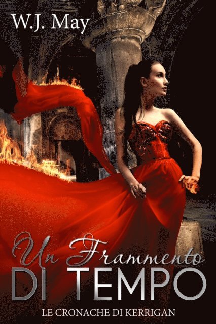 W.J. May - Un Frammento di Tempo, E-bok