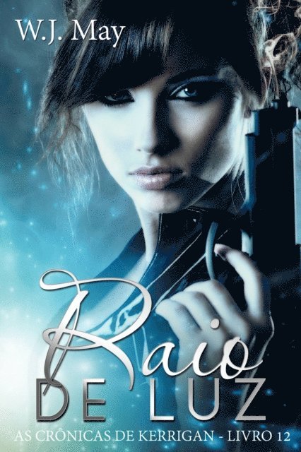 W.J. May - Raio de Luz, E-bok