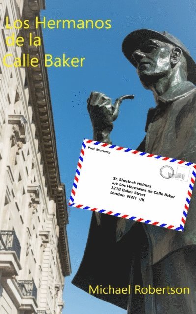 Michael Robertson - Los Hermanos de la Calle Baker, E-bok