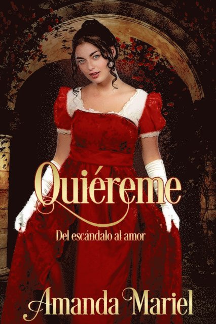Amanda Mariel - Quiéreme, E-bok