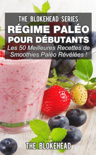 The Blokehead - Régime paléo pour débutants, E-bok