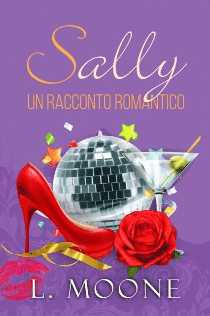 L. Moone - Sally, E-bok