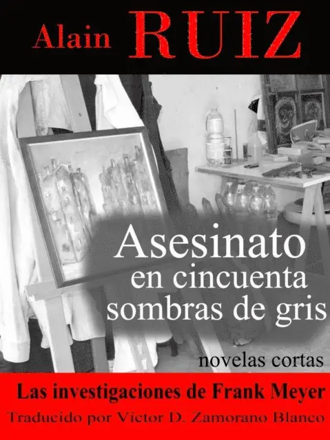 Alain Ruiz - Asesinato en cincuenta sombras de gris, E-bok. Tillgänglighet: Lägg i varukorg