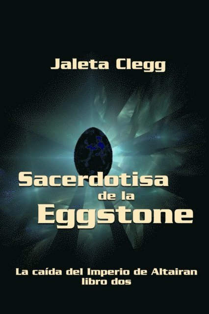 Jaleta Clegg - Sacerdotisa de la Eggstone, E-bok