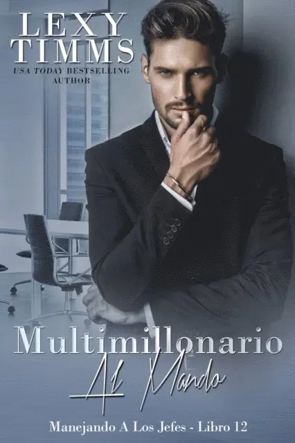 Lexy TImms - Multimillonario  Al Mando, E-bok. Tillgänglighet: Lägg i varukorg