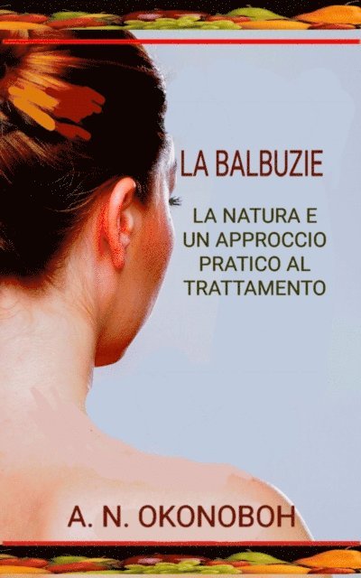 A. N. Okonoboh - La Balbuzie, E-bok. Tillgänglighet: Lägg i varukorg