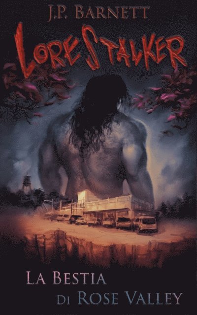 J.P. Barnett - La Bestia di Rose Valley, E-bok