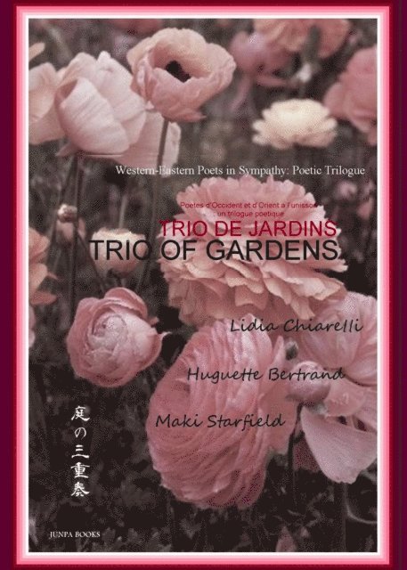 Huguette Bertrand, Lidia Chiarelli, maki starfield - Trio de jardins, E-bok