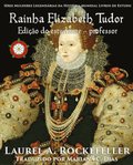 Rainha Elizabeth Tudor