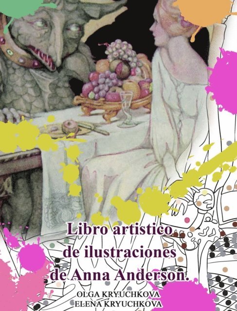 Elena Kryuchkova, Olga Kryuchkova - Libro artistico de ilustraciones de Anna Anderson., E-bok