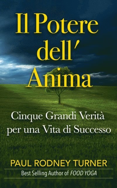 Paul Rodney Turner - Il Potere dell' Anima, E-bok. Tillgänglighet: Lägg i varukorg