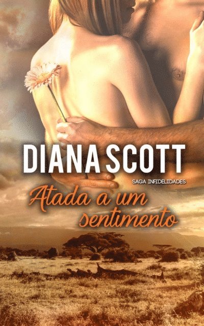 Diana Scott - Atada a um sentimento, E-bok. Tillgänglighet: Lägg i varukorg