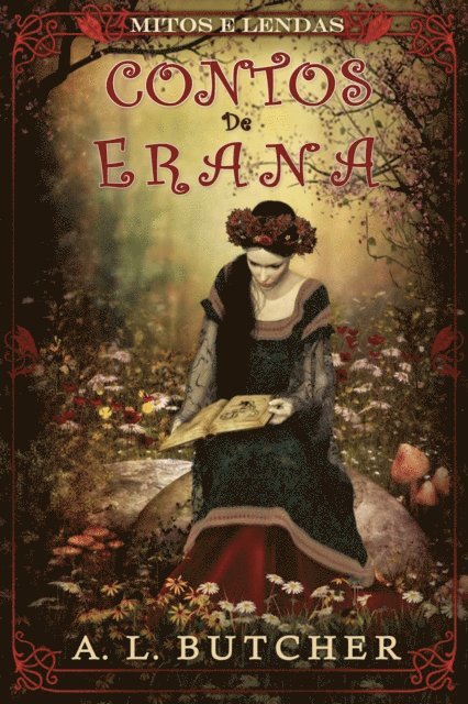 A L Butcher - Contos de Erana, E-bok